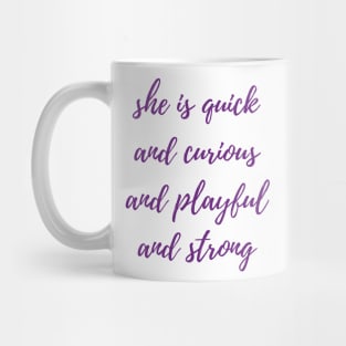 Quick and Curious Mug